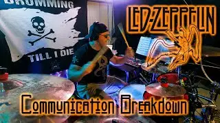 Led Zeppelin- Communication Breakdown - Drum Cover