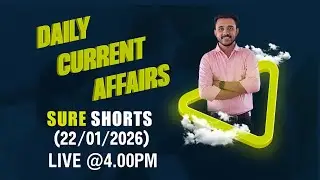 DAILY CURRENT AFFAIRS II 22- 01- 2026 II