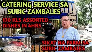 CATERING SERVICE ETO NA ANG PINAKA MARAMING PINA LUTO SATIN / 170KLS TOTAL NG FOOD / SUBIC ZAMBALES