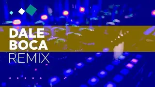 Dale Boca Remix | Football club Stadium Chant Techno Dance EDM Buenos Aires 🎶 ⚽