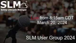 Safety Lifestyle Manager User Group 2024