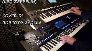 STAIRWAY TO HEAVEN (LED ZEPPELIN) - ROBERTO ZEOLLA ON YAMAHA GENOS