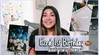 boy donut grow up 1st birthday party  ideas | Plan W/ Me Ezra&rsquo;s 1st Birthday