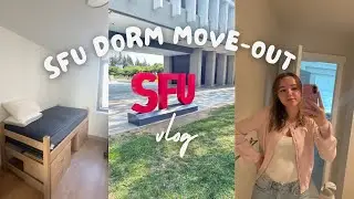 SFU dorm move-out vlog