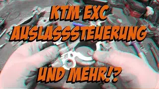 Auslasssteuerung KTM EXC erklärt und ausbau!