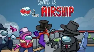 AMONG US NEW AIRCRAFT MAP SABOTAGE