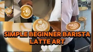 SIMPLE BEGINNER BARISTA PRACTICE LATTE ART | 3 DIFFERENT VIDEOS SAME ART | TO AID A BEGINNER BARISTA