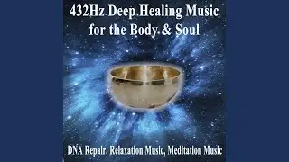 DNA Repair Aura Expansion Brain Stabilization (432Hz)