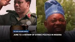 #June12: Focus on Representative Democracy, Constitution Review In Nigeria | Village Square Africa