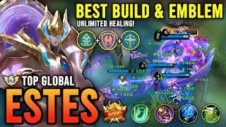 UNLIMITED HEALING!! ESTES BEST BUILD & EMBLEM 2023 | TOP GLOBAL ESTES GAMEPLAY - MOBILE LEGENDS