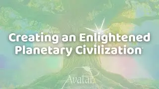 Creating An Enlightened Planetary Civilization - Italian