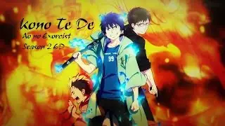 Nightcore ~ Kono Te De (English & Romaji Lyrics) [Ao no Exorcist]