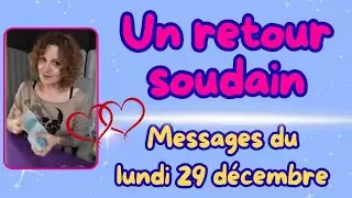🩵 UN RETOUR SOUDAIN ce lundi 29 décembre 🩵