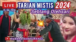 LIVE Tarian Mistis Seblang Olehsari Banyuwangi 2024 Hari Pertama | The Mystical Dance Of Virgin Girl