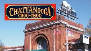 HISTORIC CHOO CHOO Terminal Station in CHATTANOOGA TN