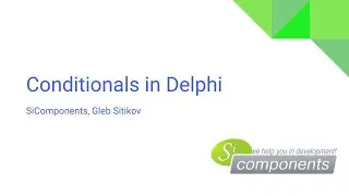 Learning to Code in Delphi |02| - Conditionals