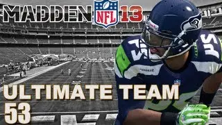 Madden 13 Ultimate Team : My Team is Now Complete Ep.53