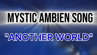 Lopez Song [Mystic AMBIEN SONG] 