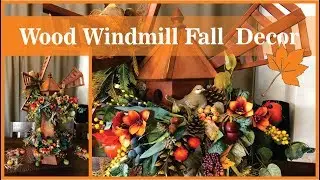 Wood Windmill Fall Decor 2019 🍁🐿