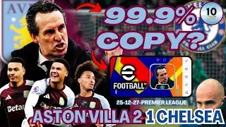 Я скопировал тактику Эмери из &laquo;Астон Виллы&raquo; в eFootball | &laquo;Челси&raquo; 1:2 &laquo;Астон Вилла&raquo;