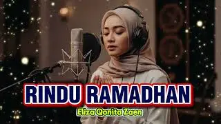 Rindu Ramadhan - Eliza Qonita Zaen Sholawat Pembuka Rezeki 