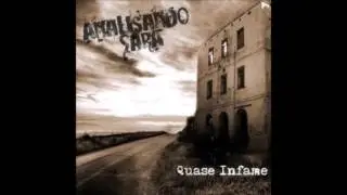 Analisando Sara  -  Quase Infame -  2007  FULL EP