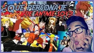 &iquest;QUE PERSONAJE DE ANIME SOY? &iexcl;TEST!