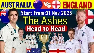 The Ashes 2025-26 | Australia vs England Test Series 2025 |England Test squad | England Test Squad