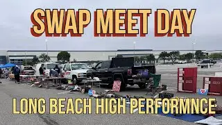 Why Does Everyone Like Selling car parts at Long Beach High Performance Swap Meet.