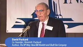 Entrepreneurship & High Technology Revolution: Honoring David Packard