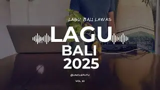 KUMPULAN DJ REMIX LAGU BALI VIRAL DAN TERBARU 2025