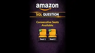 Amazon SQL Question : Consecutive Available Seats