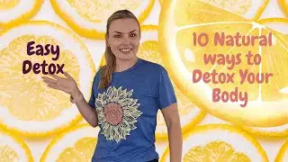 10 Ways to VISIBLY Detox Your Body in 10 Days (for women over 35)