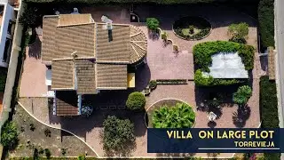 VILLA ON LARGE PLOT IN TORREVIEJA | EL CHAPARRAL |