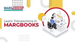 Learn Transactions in Marg Books