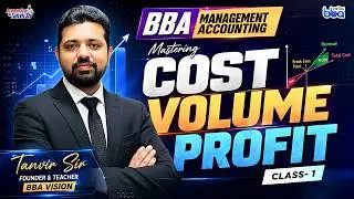 Management Accounting(Cost-Volume-Profit) part-1