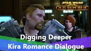 SWTOR Digging Deeper Kira romance dialogue