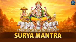 #हर मनोकामना पूर्ण करेंगे भगवान सूर्य देव का यह मंत्र ll #जपा कुसुम संकाशं  ll #Surya Dev Mantra ll