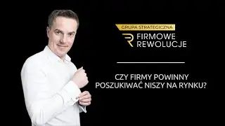 Czy firmy powinny poszukiwać NISZY?