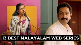 13 Amazing Malayalam Web Series To Binge Watch