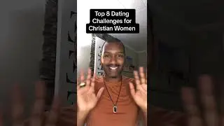 Top 8 Dating Challenges for Christian Women #blackgirldating #blackdatingworld #singleblackfemale