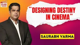 From Printer To VP Marketing | Journey Behind India&rsquo;s First Multiplex Revolution | Filmi Talks