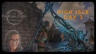 ESO in High Isle Day 3 -  New Holiday Outfit and Mount