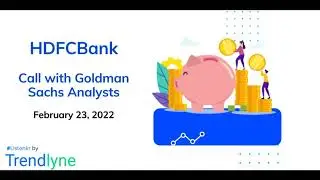 HDFC Bank: Call with Goldman Sachs Analysts
