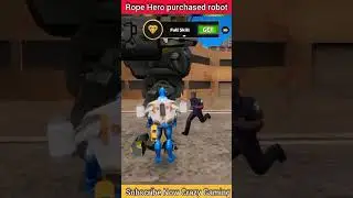 Rope Hero purchases a robot 🤖🤖 || #viralgame #ropehero