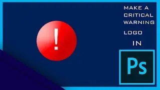 Create a critical warning logo using Adobe Photoshop