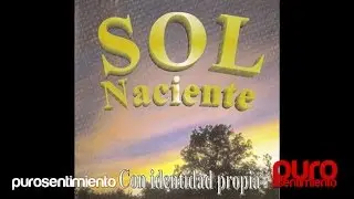 Sol Naciente - Nada quedar&aacute; (Wally Mercado)