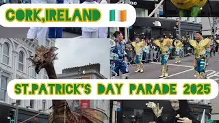Cork St.Patrick's Day Parade 2025 #travel#CorkParade#Ireland#Parade2025#pleasesubscribe#corkireland