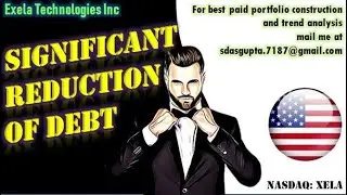 Exela Technologies Inc | Significant Reduction of Debt