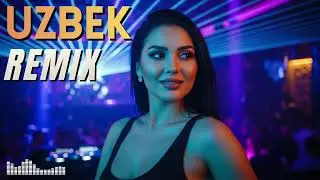 Uzbek Love Remix | Modern Ethnic Love Music for Late Night